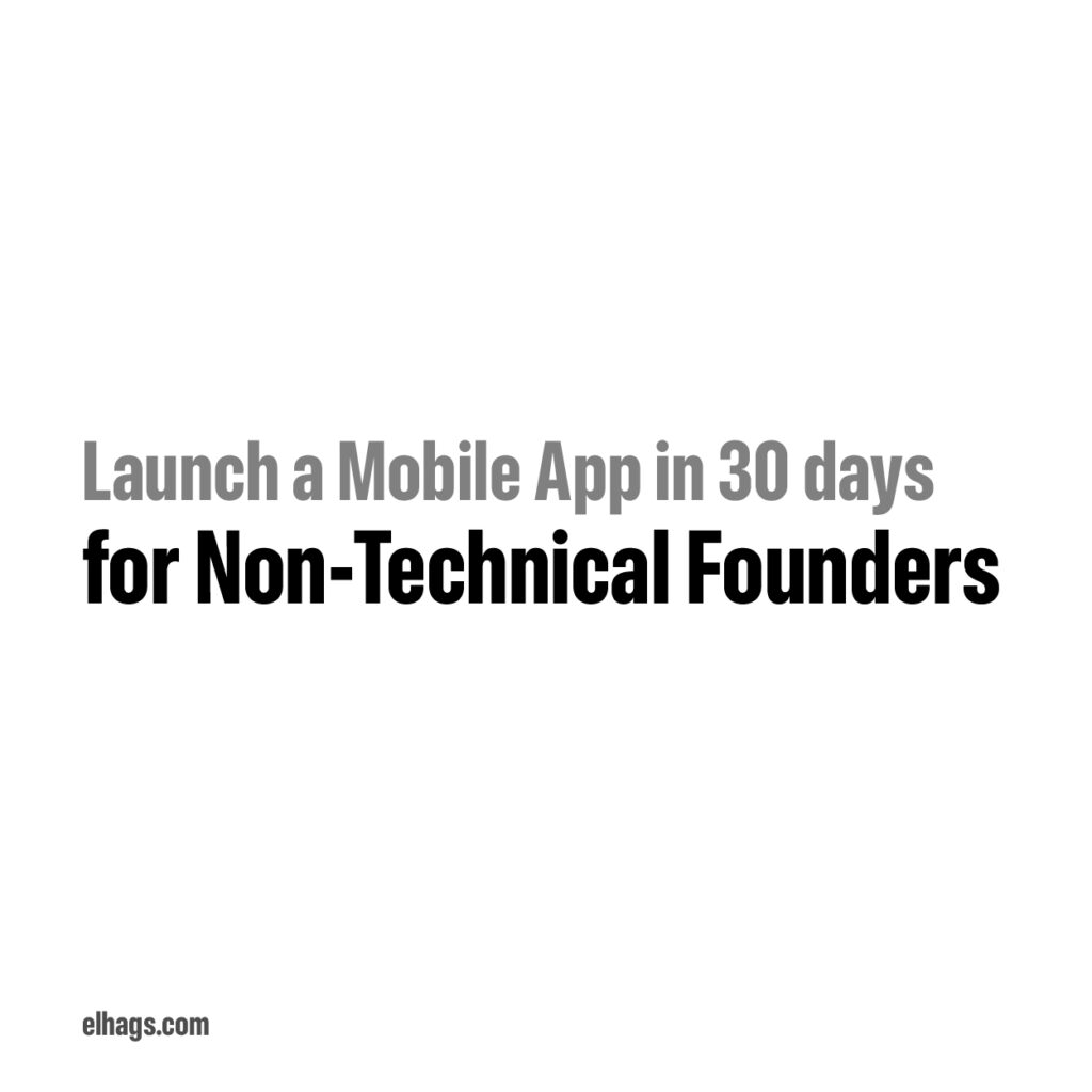 How to launch a Mobile App in less than 30 days